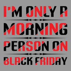 Black Friday Typography T-shirt Design