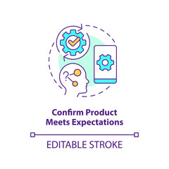 Confirm product meets expectations concept icon. Validate users requirements. Result abstract idea thin line illustration. Isolated outline drawing. Editable stroke. Arial, Myriad Pro-Bold fonts used
