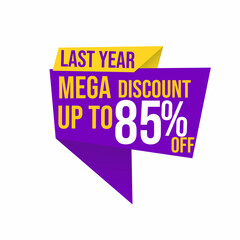 mega discount up to 85 percent last year with floating ribbon banner for promotions and offers.