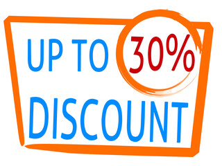 discount up to 30 percentage of Sales. Discount offer price sign and special offer.suitable for shop and sale banner