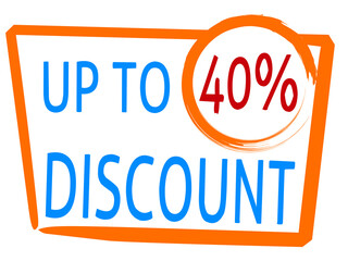discount up to 40 percentage of Sales. Discount offer price sign and special offer.suitable for shop and sale banner