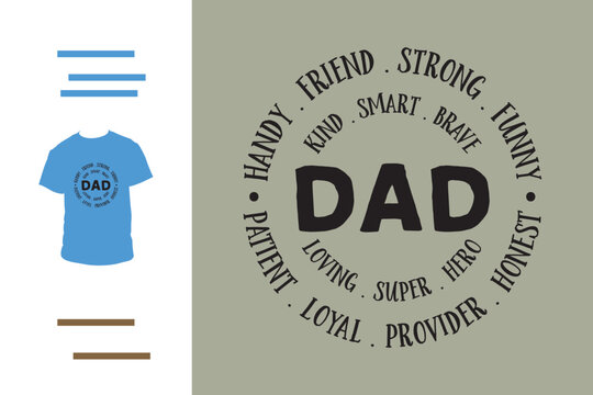 Best dad ever t shirt design