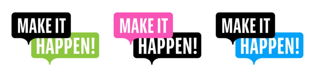 Fototapeta premium Make it happen
