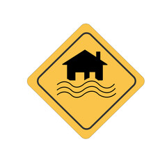 Flood Disaster Yellow Sign - House and waves on yellow sign isolated on white background
