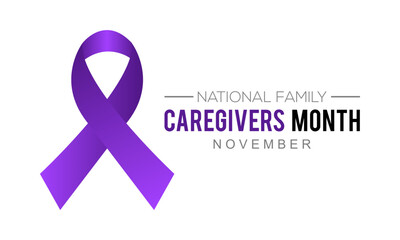 Vector illustration on the theme of National Family Caregivers Month is observed every year in during November.