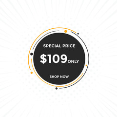 $109 USD Dollar Month sale promotion Banner. Special offer, 109 dollar month price tag, shop now button. Business or shopping promotion marketing concept
