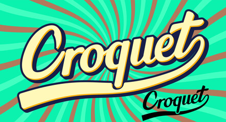 croquet retro Word,croquet vintage Word.