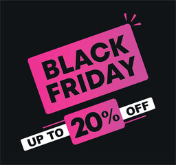 20% off. Vector illustration Black Friday for sales. Price discount ad. Campaign for stores, retail. For social media, poster.