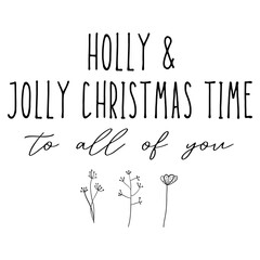 holly and jolly, Christmas greeting graphic design