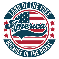 land of the free America because of the brave