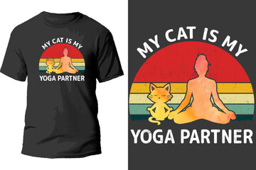 My Cat Is My Yoga Partner T Shirt Design.