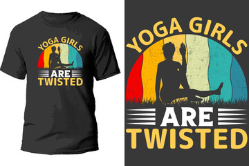 Yoga girls are twisted t shirt design.