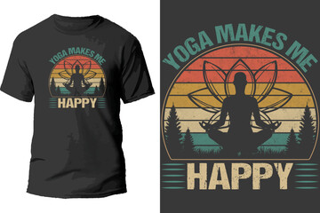 Yoga makes me happy t shirt design.