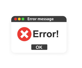 Error message for websites, computer error, cancel button on white background. Vector illustration