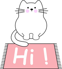 A funny cat is sitting in front of a mat with the inscription HI ! . Cute isolated vector illustration on white.