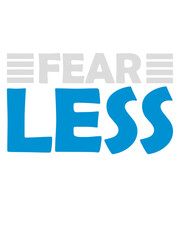 fearless Text Zitat Design 