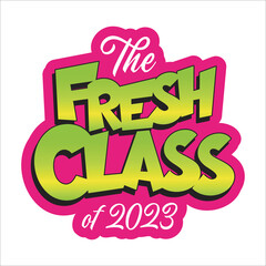 Fresh Class 2023