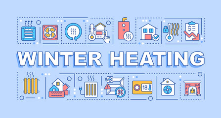 Winter heating concepts blue banner. Prepare home for fall weather. Infographics with editable icons on color background. Isolated typography. Vector illustration with text. Arial-Black font used