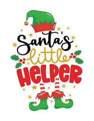 Santa's little Helper - phrase for Christmas baby, kid clothes or ugly sweaters. Hand drawn lettering for Xmas greetings cards, invitations. Good for t-shirt, mug, gift, printing press. Little Elf.