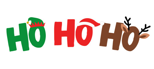 Ho Ho Ho - text with symbols. Santa, reindeer and snowman with threesome. Funny Merry Christmas quote.