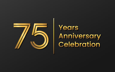 75 Years Anniversary, Perfect template design for anniversary celebration with gold color for booklet, leaflet, magazine, brochure poster, web, invitation or greeting card. Vector template