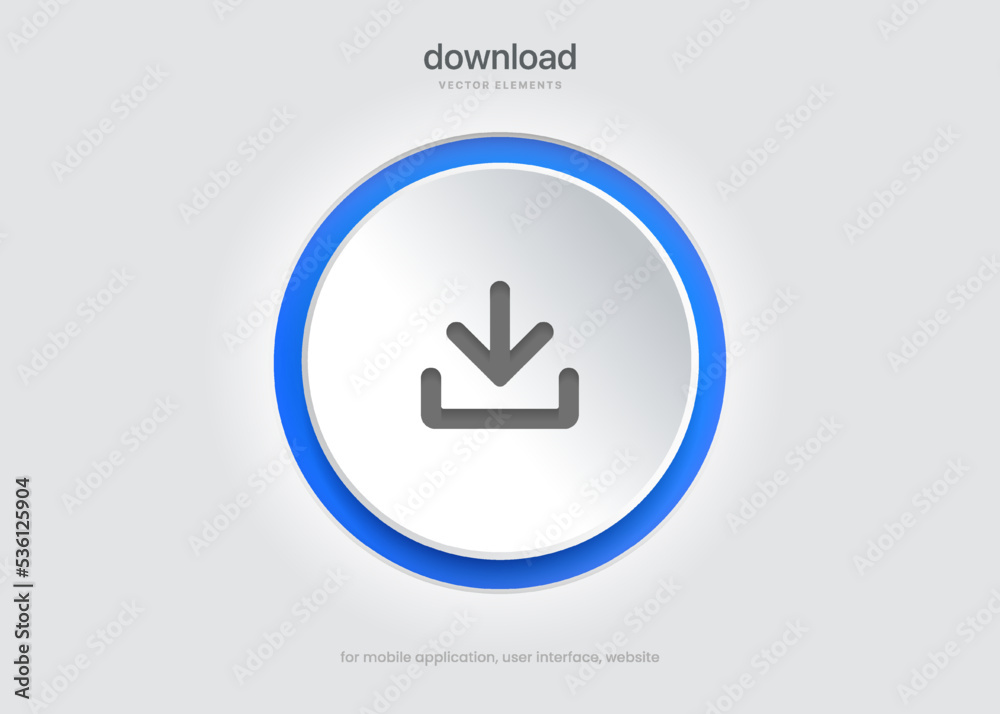 Poster 3D download icon button. Upload icon. Download symbol, sign. Down arrow bottom side symbol. Save cloud icon push button for ui ux website mobile app
