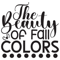 The Beauty of Fall Colors