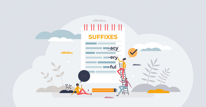 Suffixes english grammar topic to learn word ending types tiny person concept. Communication study and foreign course learning vector illustration. Group of letters placed and attached at end of word.