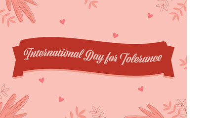International Day for Tolerance. November 16. Holiday concept. Template for background, banner, card, poster with text inscription.
