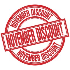 NOVEMBER DISCOUNT written word on red stamp sign