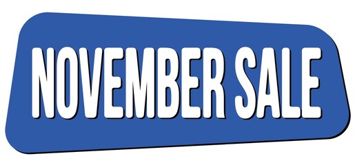 NOVEMBER SALE text on blue trapeze stamp sign.