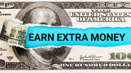 Earn extra money text written on with American Dollar-bills. Text Earn extra money on dollar usa...