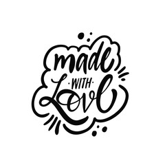 Made with love. Hand drawn black color calligraphy phrase.
