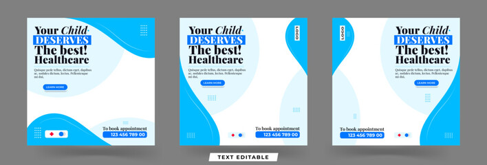 Healthcare social media post or Child care clinic promotion web banners