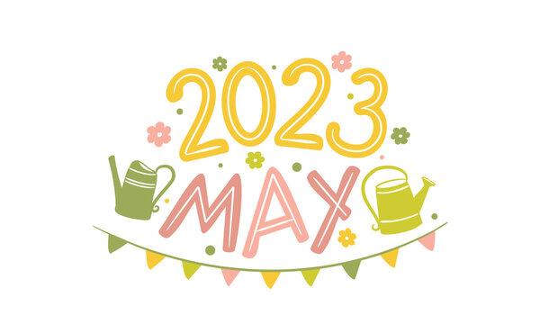 May 2023 logo with hand-drawn watering cans, flowers and garland. Months emblem for the design of calendars, seasons postcards, diaries. Doodle Vector illustration isolated on white background.