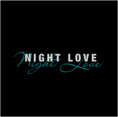 Obraz premium Night Love lettering typography vector. Night Love icon.