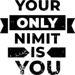 Motivating phrase vector text. Poster, sticker, banner.