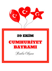 29 Ekim Cumhuriyet Bayrami Kutlu Olsun. Translate: Happy 29 October Republic Day. Beautiful vector design can be used as social media post, website banner, poster, brochure, greeting card.	