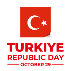 Turkey Republic Day typography. National holiday in Turkiye on October 29. Vector template for banner, greeting card, flyer, etc