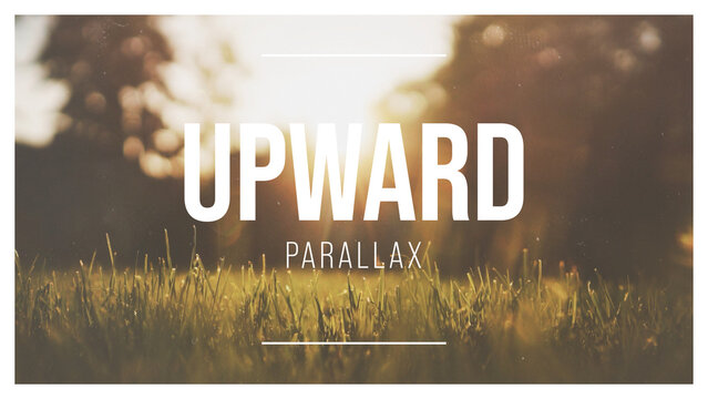 Upward Parallax Motion Title Slide