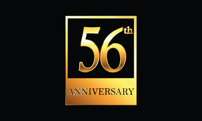 56 year anniversary celebration in golden rectangle. 56th Anniversary celebration. Gold Luxury Banner of 56th Anniversary celebration. Fifty-sixth celebration card. Vector anniversary