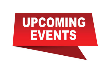 Upcoming events vector illustration. Red vector speech with white background