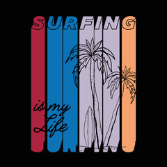 SURFING PARADISE ARTWORK FOR T-Shirt, Sweat. Editable vector File. 