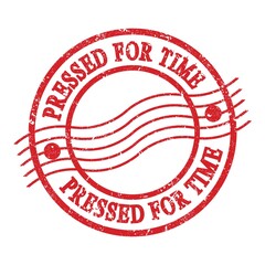 PRESSED FOR TIME, text written on red postal stamp.