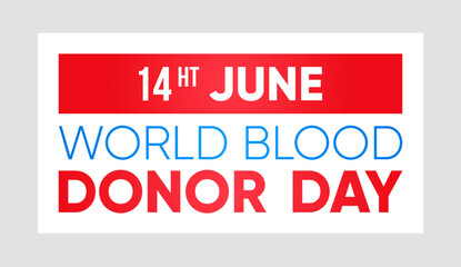 World blood donor day banner. Vector human plasma donor poster. 14 june celebration 2022. Blood donation slogan. International medical help sign. Worldwide volunteer day