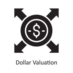 Dollar Valuation Vector Solid Icon Design illustration. Banking and Payment Symbol on White background EPS 10 File