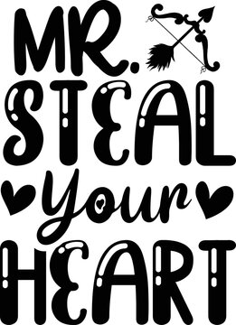 Mr Steal Your Heart T-Shirt
