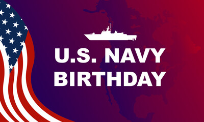 U.S. Navy Birthday Poster with War Ship Icon and gradient blue and red color background. Suitable to use on U.S. Navy Birthday event