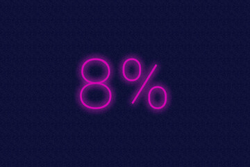 8% percent logo. eight percent neon sign. Number eight on dark purple background. 2d image