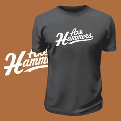 Axe Hammers Funny Quote Design For Print Item